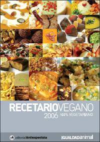 Recetario vegano. 100% vegetariano